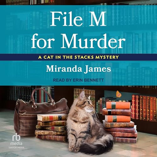File M for Murder: Cat in the Stacks Mystery, Book 3