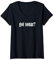 Femme Got Sonar? Fish Finder GPS Boating T-Shirt avec Col en V