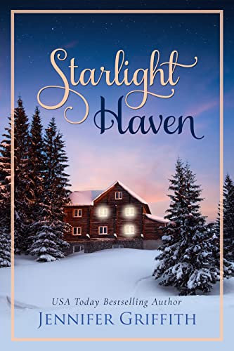 Starlight Haven: A He Always Loved Her Holiday Romance (Christmas House Romances Book 7) (English Edition)