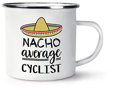 Nacho Average Cyclist Enamel Mug Cup