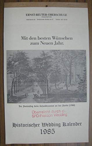 Historischer Wedding Kalender 1985. Mit den besten Wünschen zum Neuen Jahr.