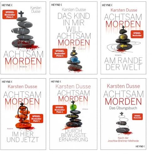 Karsten Dusse - Achtsam morden Reihe Band 1-5 plus Übungsbuch: durch bewusste Ernährung, Das Kind in mir, am Rande der Welt, im Hier und Jetzt - Krimi Bücher mit exklusivem Lesezeichen