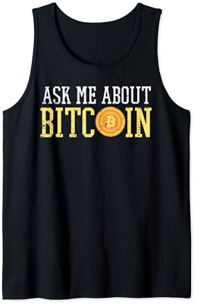 Fragen Sie mich nach Bitcoin Funny BTC Crypto Cryptocurrency Trader Tank Top