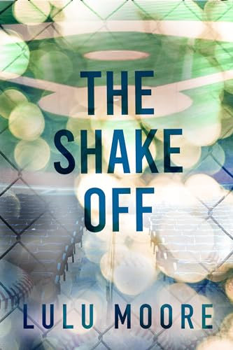 The Shake Off: The hilarious, new steamy, sports romance, featuring a one night stand gone wrong. (The New York Lions Book 2) (English Edition)