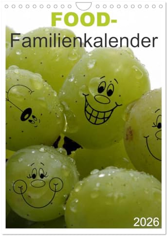 FOOD -Familienkalender (Wandkalender 2026 DIN A4 hoch), CALVENDO Monatskalender: Lebensmittel für groß und klein (CALVENDO Lifestyle)