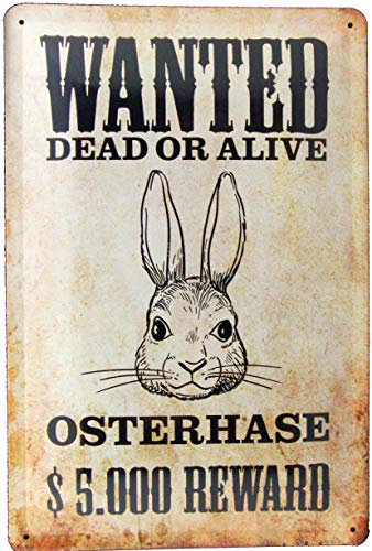 Blechschild 20x30 Wanted Osterhase Belohnung im Retro Vintage Nostalgie Western Design Wild West USA Ostern