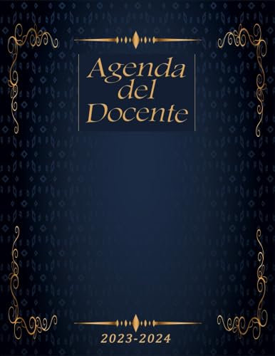 Agenda Del Docente 2023-2024: La Mappa del Professore | Organizzatore Mensile e Settimanale dell'Anno Accademico | Libri di Pianificazione delle ... Voti per Insegnanti Agosto 2023-Luglio 2024