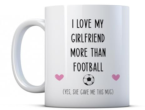 Finger prints - I Love My Girlfriend More Than Football - Funny Couples Valentines Gift Mug, Ceramic, 11fl.oz.