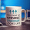 This Is What An Awesome Software Developer Looks Like Mug - 11oz Ceramic Cup
