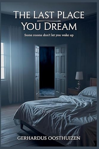 The Last Place You Dream