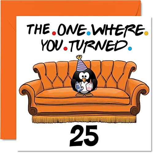 Divertidas tarjetas de cumpleaños número 25 para hombres y mujeres – The Where – Divertida tarjeta de cumpleaños para hijo, hija, hermano, hermana, tío, tía, sobrina, sobrino, primo, 145 mm, tarjeta
