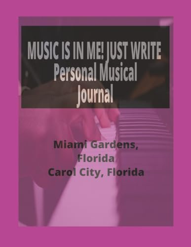 Music is In Me - A Musical Journal