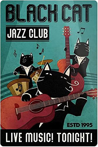Black Cat Jazz Club Metall-Blechschild, Live Music!Tonight!Wanddekoration Form Man Cave Home Restaurant Cafe Bar Schild Outdoor Schilder 30,5 x 40,6 cm