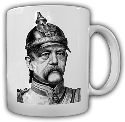 Otto von Bismarck Fürst Kanzler Deutschland Preußen Staatsmann Tasse #27593
