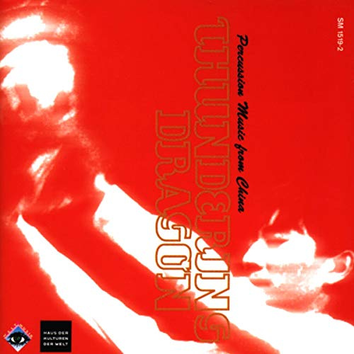Thundering Dragon. Percussion Music (Various Artists)