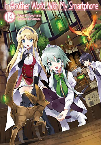 In Another World With My Smartphone: Volume 14 (English Edition)