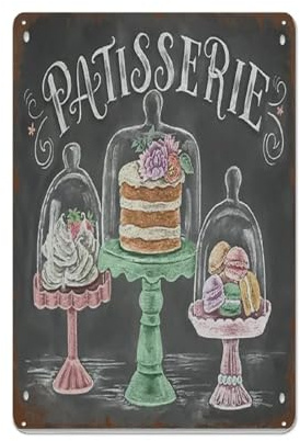 Schild mit der Aufschrift „French Bakery Patisserie, Kuchen, Vintage-Wanddekoration, Blechschild, lustige Dekorationen für Zuhause, Bar, Kneipe, Café, Bauernhof, Zimmer, Metallplakat, Hof, 14 x 20 cm