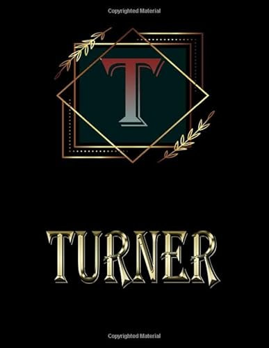 Turner: Personalized Name Sketchbook.Monogram Initial Letter T Journal. Turner Cute Sketchbook on Black Cover , Blank Paper 8.5 x 11 ,Great For Drawing, Sketching, Crayon Coloring and colored pencil