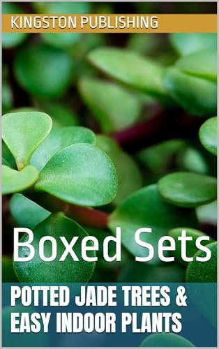 Potted Jade Trees & Easy Indoor Plants : Boxed Sets (Growing Potted Flowers)
