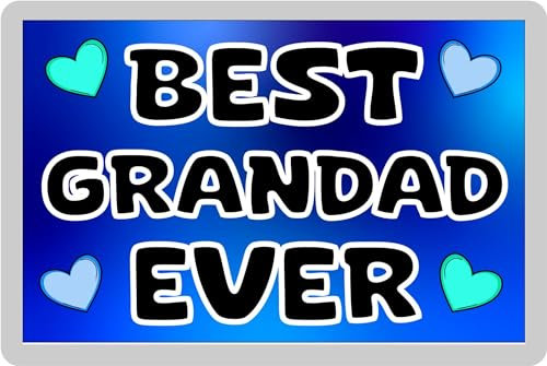 Grandad Fridge Magnet Gift – Best Grandad Ever - Fun Cute Novelty Family Present