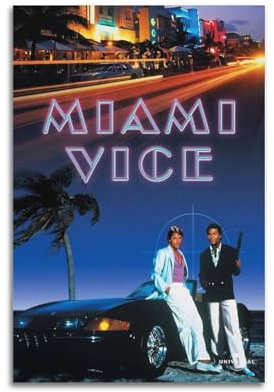 YEESUXII Miami Vice TV-Filmposter auf Leinwand, Wandkunst, Dekoration für Wohnzimmer, Schlafzimmer, modernes Zuhause, Wanddekoration, Malerei, Geschenk, 40 x 60 cm, ungerahmter Stil