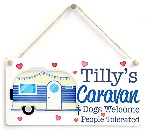 Personalised Caravan Sign - Dogs Welcome People Tolerated - Cute Caravan & Bunting Gift Sign/Plaque