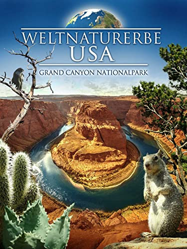 Weltnaturerbe USA - Grand Canyon Nationalpark