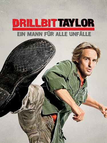 Drillbit Taylor - Ein Mann fϋr alle Unfälle