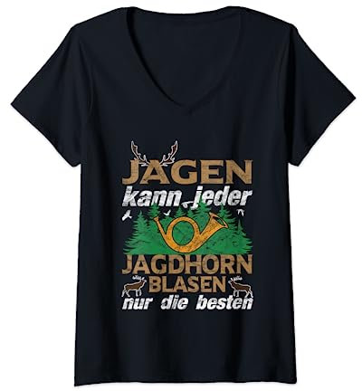 Damen Jagdhorn blasen Jäger auf der Jagd Jagdsignale im Wald T-Shirt mit V-Ausschnitt