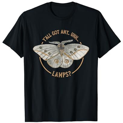 Lustige Y'all Got Any Uhh Lampen | Motte Meme Humor T-Shirt