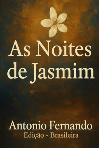As Noites de Jasmim (Edição - Brasileira)