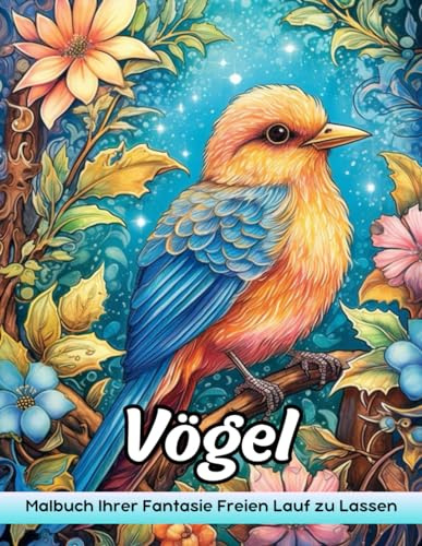 Vögel: Erwachsene Malbuch Mit Vögeln Zur Belastung Und Entspannung