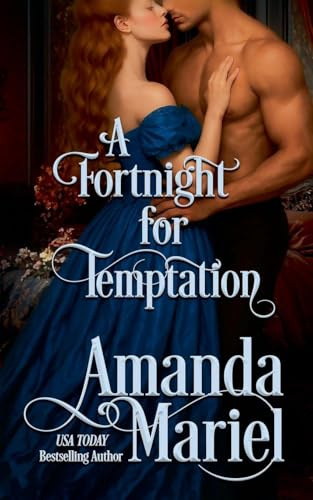 A Fortnight for Temptation (Courting Ruin, Band 3)