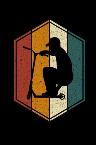 Stunt Scooter Notes: Notizbuch für Stunt Scooter Tricks und Fans