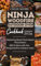 NINJA WOODFIRE OUTDOOR OVEN COOKBOOK: MASTERING WOOD- FIRED FEAST: PIZZA, ROASTS, BBQ AND MORE WITH THE NINJAWOODFIRE OUTDOOR OVEN