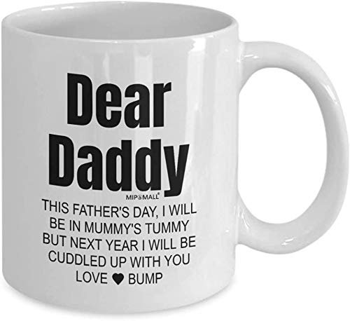 MIPOMALL Fathers Day Mug from Bump, to Daddy from Baby, Dad to be Gifts, Happy Fathers Day, This Year, Ill Cuddle with You, Funny Coffee Mug Tea Cup, Birthday Present - wm3304