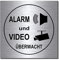 Video + Alarmgesichert-Videoüberwacht-Schild 100 x 100 x 3 mm-Aluminium Edelstahloptik silber mattgebürstet-selbstklebend Warnschild-Videoschild-Hinweisschild 1910-72