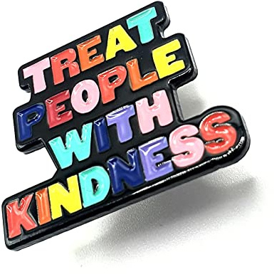 SNS Components Multicolored Metall Anstecker 'Treat People With Kindness'