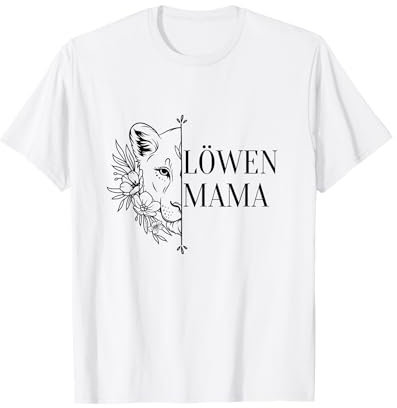 Löwenmama Beste Mama Mutter Motiv Muttertag oder Geburtstag T-Shirt