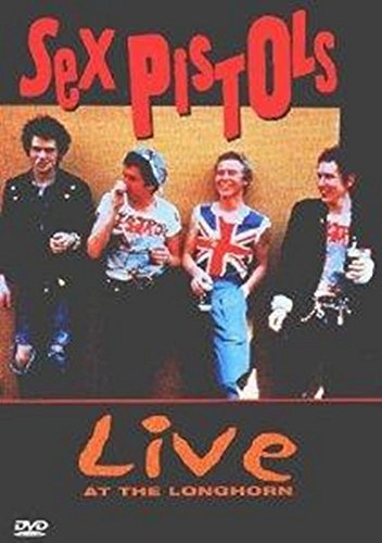 Sex Pistols - Live at the Longhorn