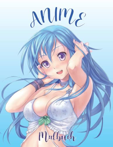 Anime Malbuch: Eine wunderschöne japanische Anime-Malvorlage mit wunderbaren Zeichnungen und Designs, auch für Erwachsene !!