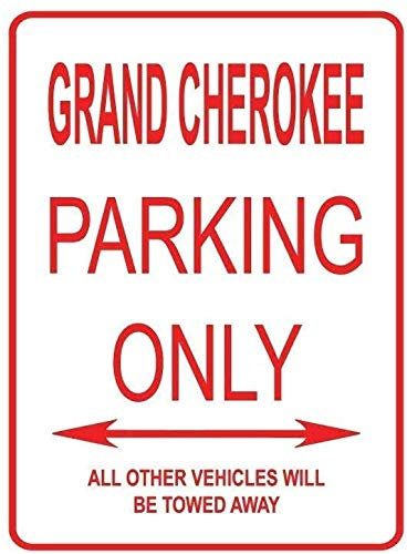 Grand Cherokee Parking ONLY Street Blechschild Metall Poster Vintage Kunst Schild Schilder Hof Garten Tür Cafe Pub Toilette