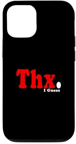 Red Thanks I Guess... Red Graphic Case for iPhone 12/12 Pro