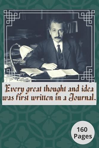 Albert Einstein Featured Journal: Best 6x9 Lined Journal for men and women of intellect to help improve memory. 160 pages