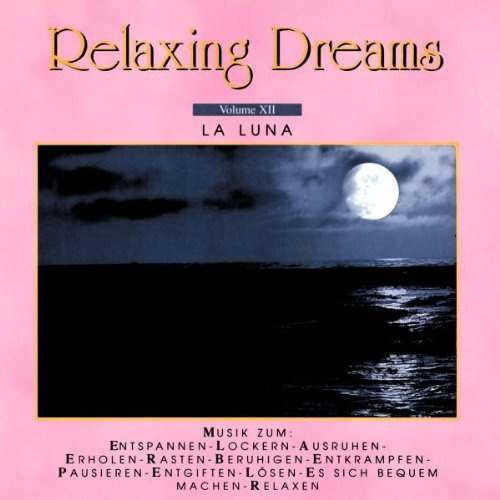 Relaxing Dreams Vol.XII