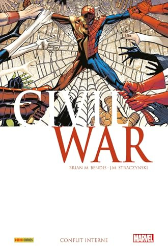 Civil War T02 : Conflit interne