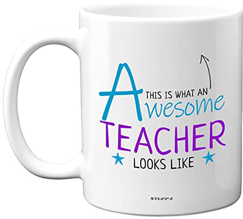 Stuff4 This is What an Awesome Teacher Looks Like Mug, 11oz Ceramic Dishwasher Safe Premium Mugs, Teacher Presents for Thank You, Cup,