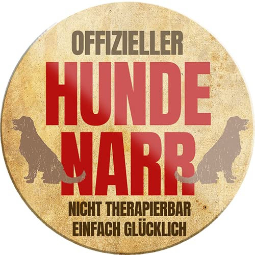 schilderkreis24 – Lustiger Spruch “Hunde Narr“ Magnet Deko Kühlschrankmagnet Hauseingang Geschenkidee Hundebesitzer Hundefans 8x8 cm