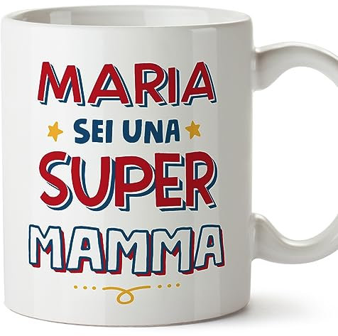 Mugffins Tazza Personalizzata in ceramica per MAMMA/MADRE 11 oz / 350 ml - In italiano - Sei Super - Idea regalo per compleanno, anniversario, natale