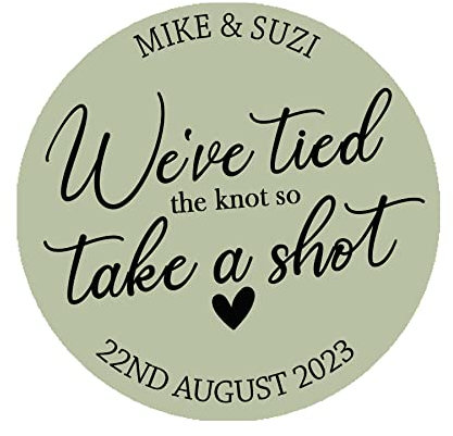 Personalised We Tied The Knot Shot Glasses Custom Wedding Favors Stickers Labels, Wedding take a Shot Stickers, Custom Shot Glass Labels 3.7cm or 4.5cm (Sage, 37mm)